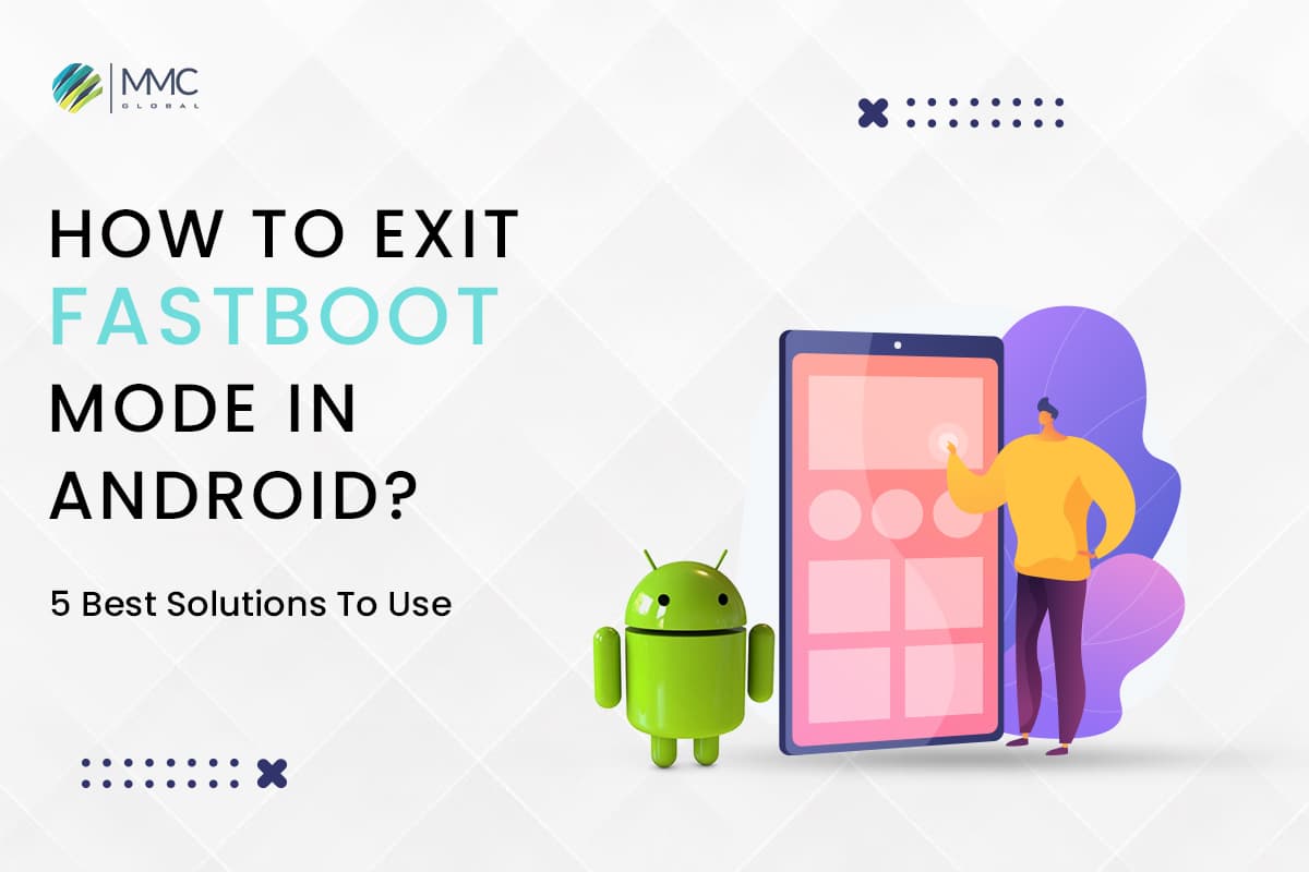 Fastboot Mode in Android