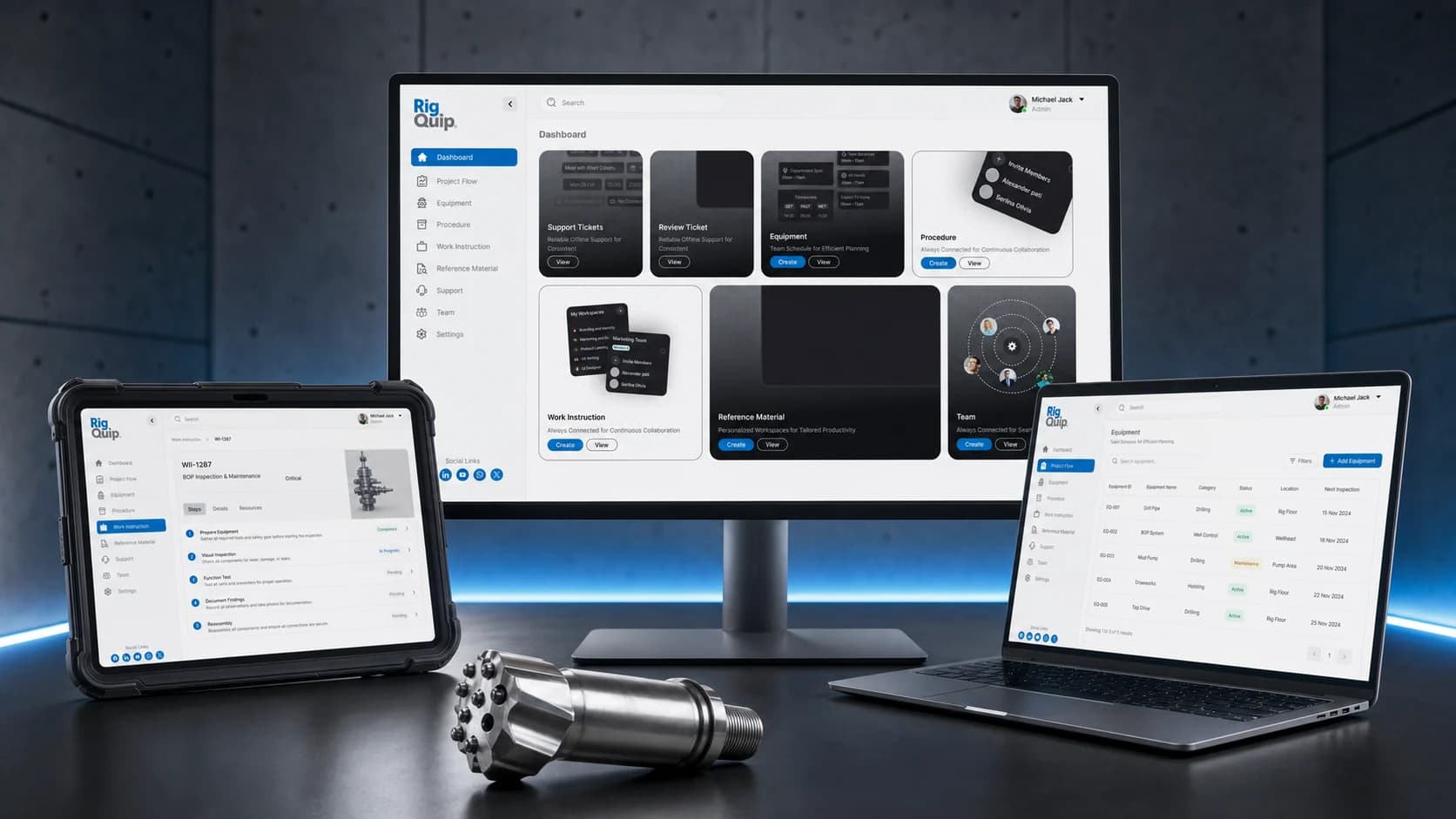 RigQuip dashboard, equipment records, and work instructions presented across desktop, laptop, and rugged tablet devices RigQuip dashboard, equipment records, and work instructions presented across desktop, laptop, and rugged tablet devices