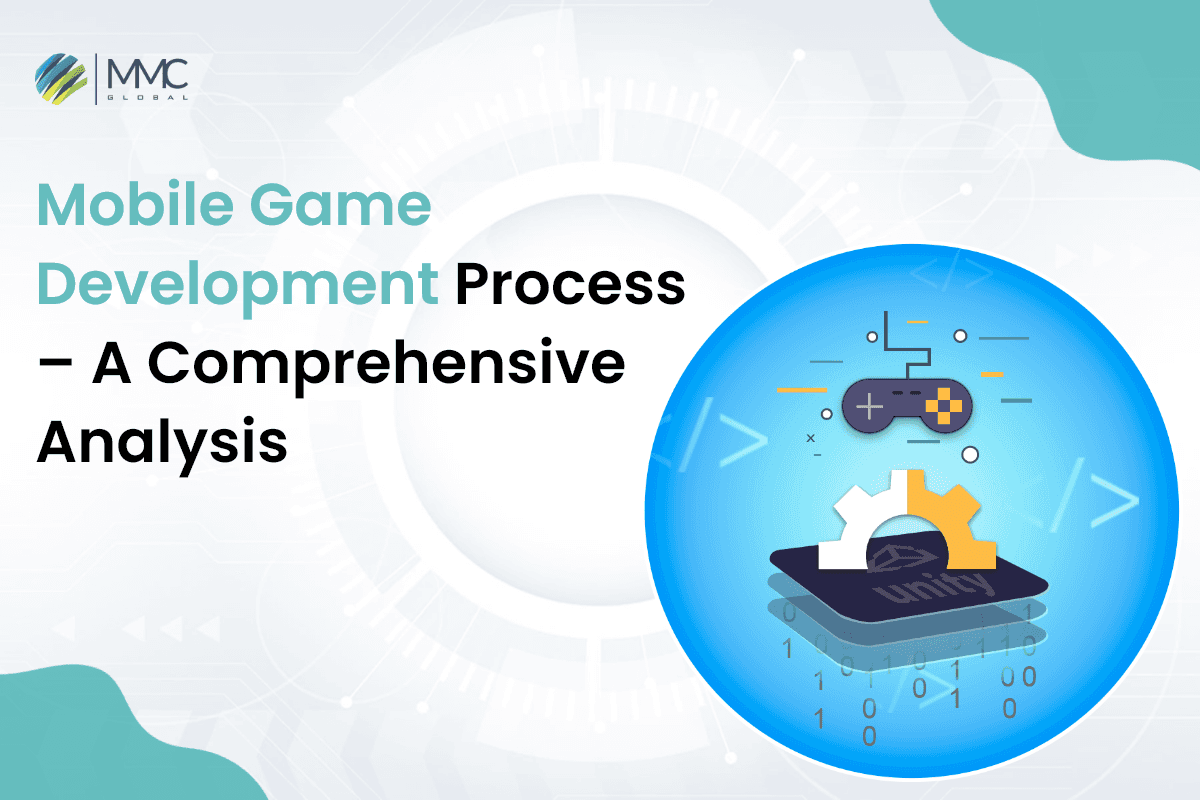 Mobile Game Development process 1 Mobile Game Development process 1
