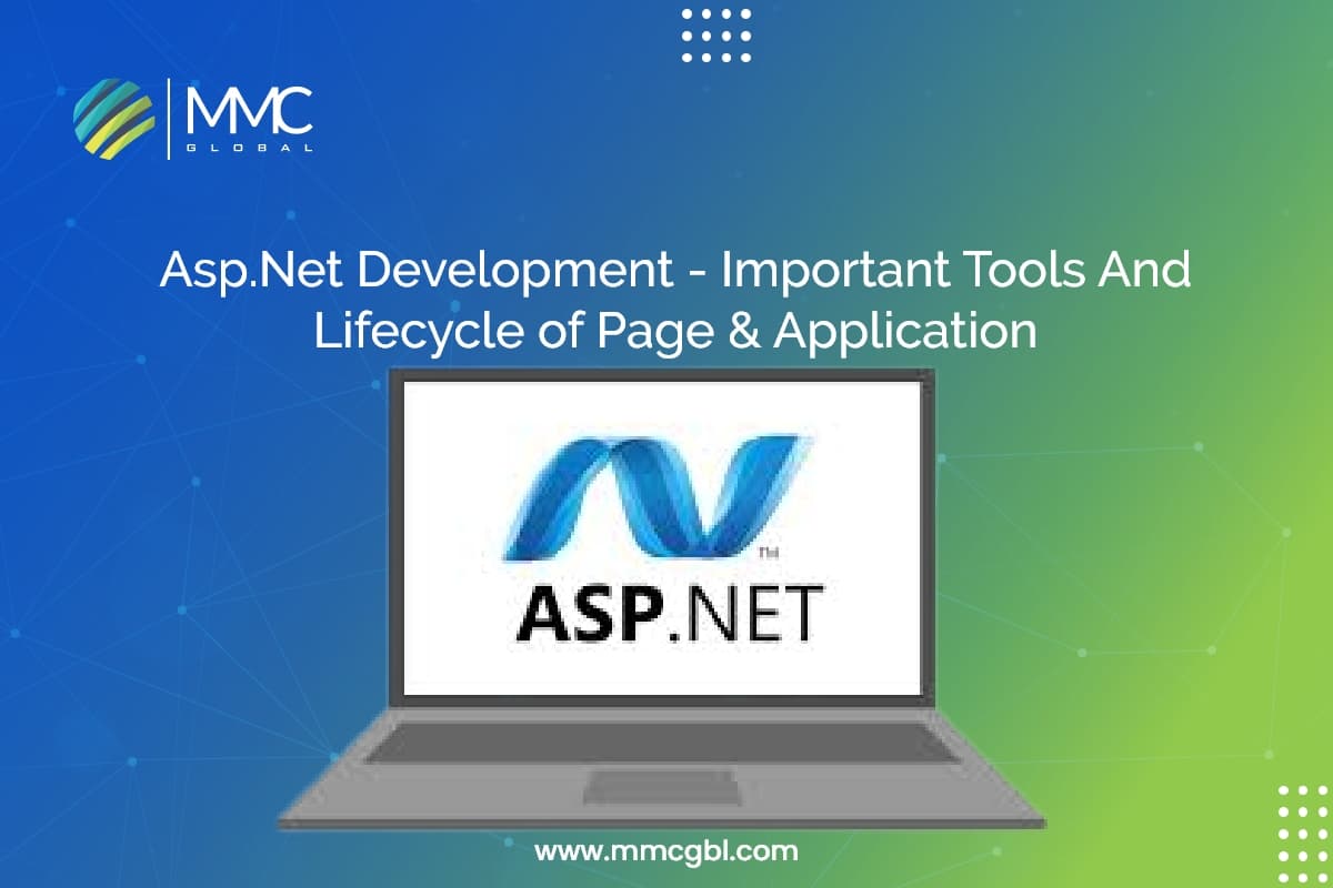 Asp.Net Development 2022 Important Tools And Lifecycle of Page Application Asp.Net Development 2022 Important Tools And Lifecycle of Page Application