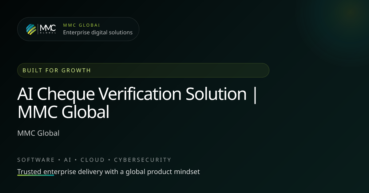 AI Cheque Verification Solution | MMC Global