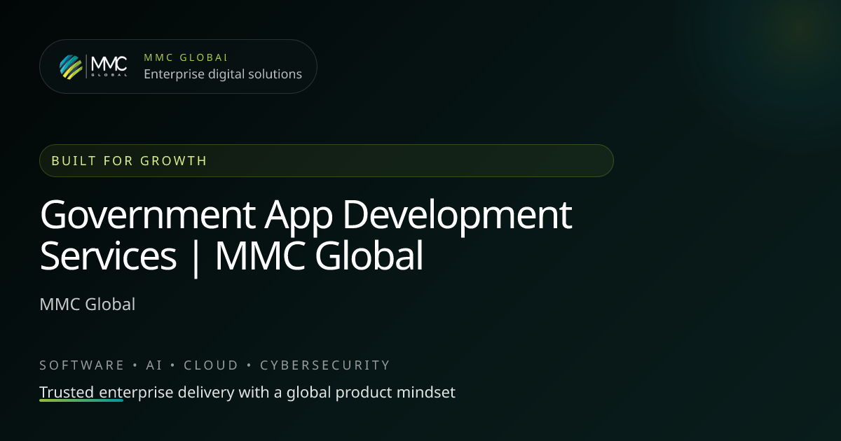 Government App Development Services | MMC Global