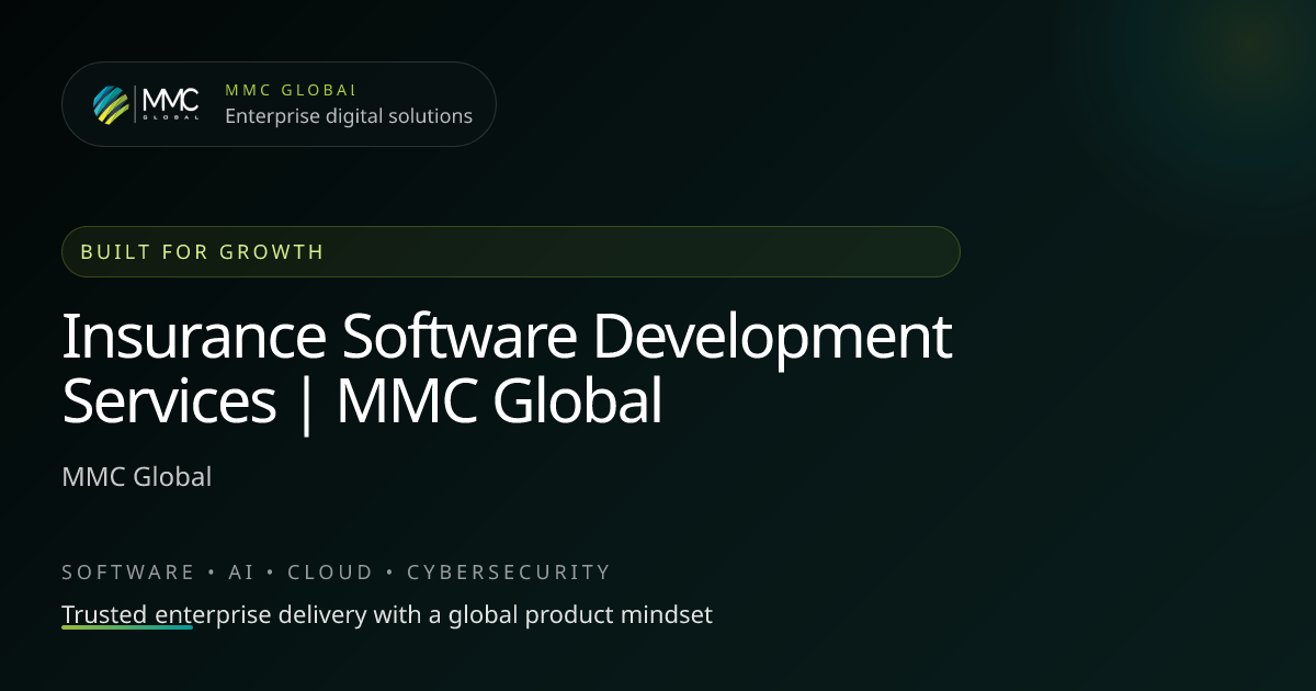 Insurance Software Development Services | MMC Global