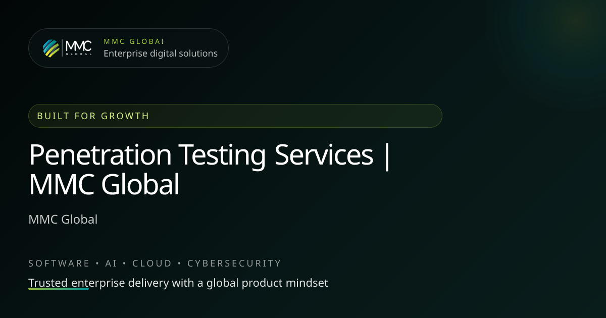 Penetration Testing Services | MMC Global