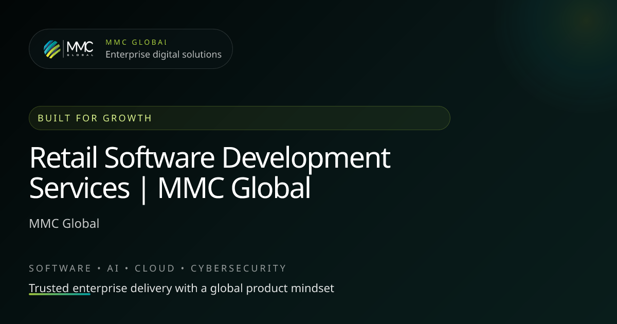 Retail Software Development Services | MMC Global