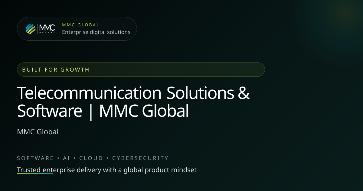 Telecommunication Solutions & Software | MMC Global