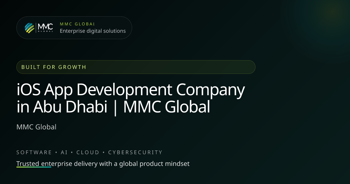 iOS App Development Company in Abu Dhabi | MMC Global