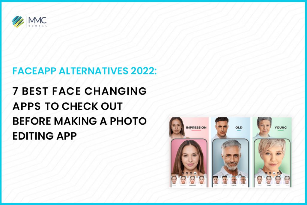 FaceApp Alternatives 2022