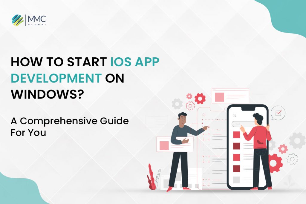 How to Start iOS App Development On Windows?