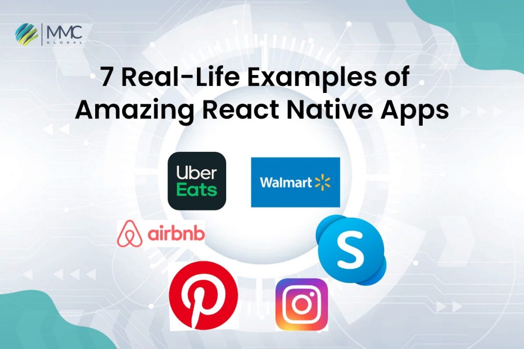 7 Real-Life Examples of Amazing React Native Apps