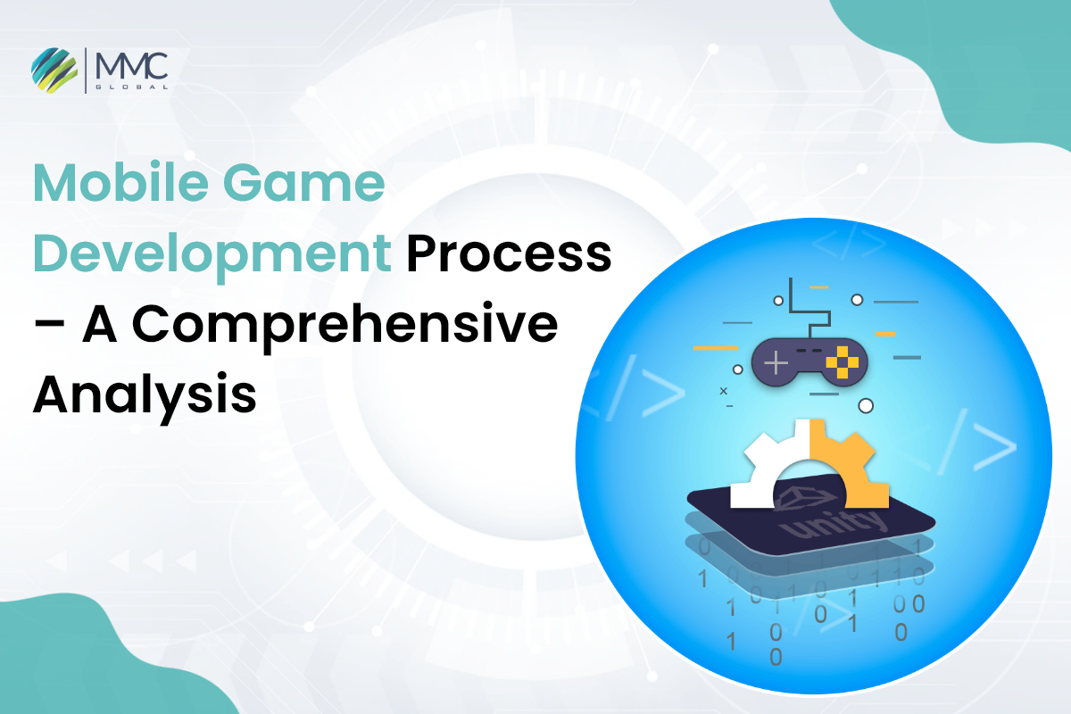 Mobile Game Development Process [An Overview]