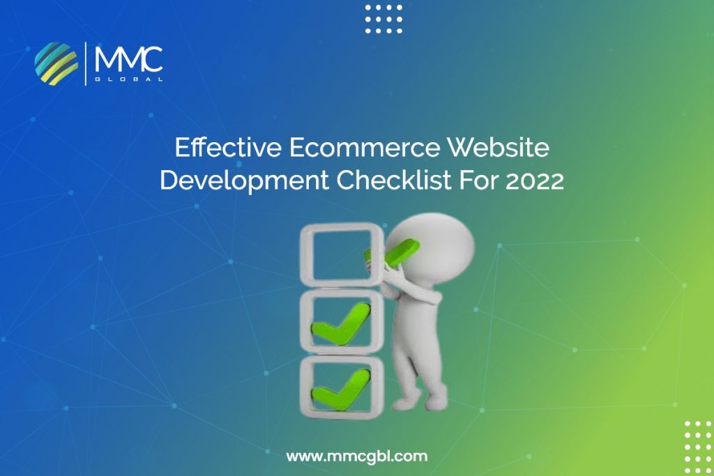 Effective Ecommerce Website Development Checklist For 2022  