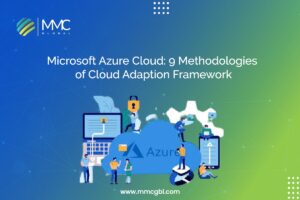 Main Factors Of Microsoft Azure Cloud Service 2022 | MMC Global