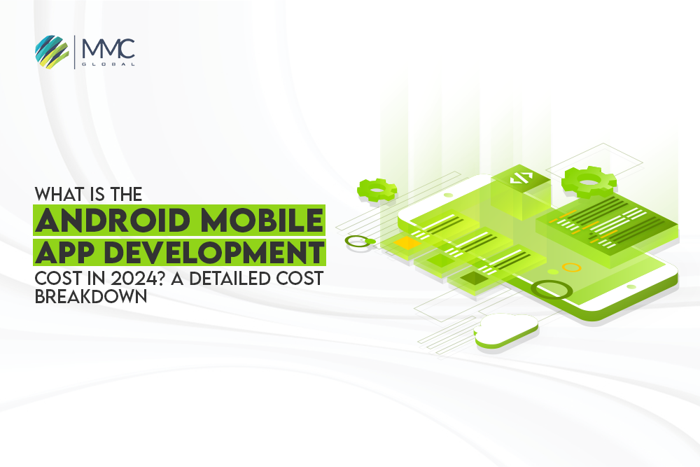 Android Mobile App Development Cost
